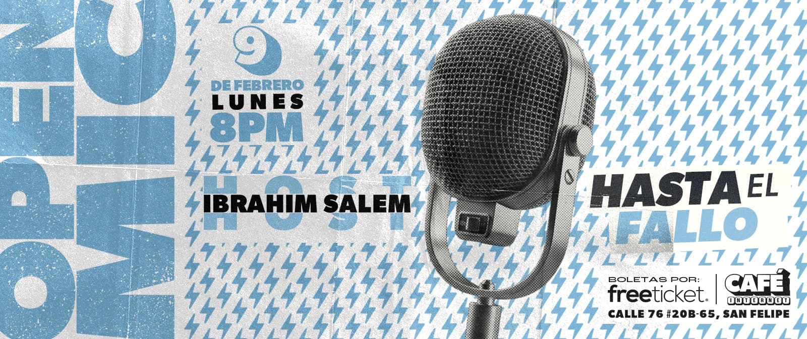 OPEN MIC -HASTA EL FALLO-