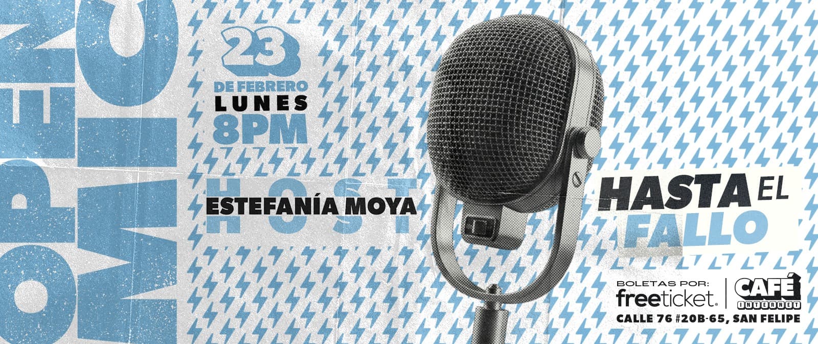 OPEN MIC -HASTA EL FALLO-