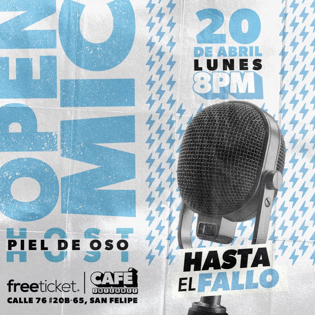OPEN MIC - HASTA EL FALLO