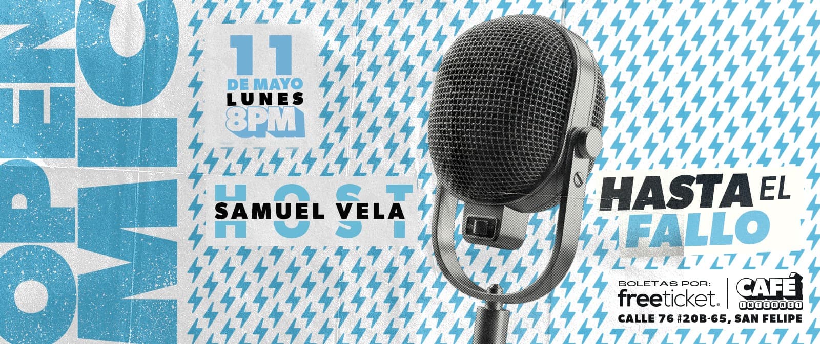 OPEN MIC HASTA EL FALLO