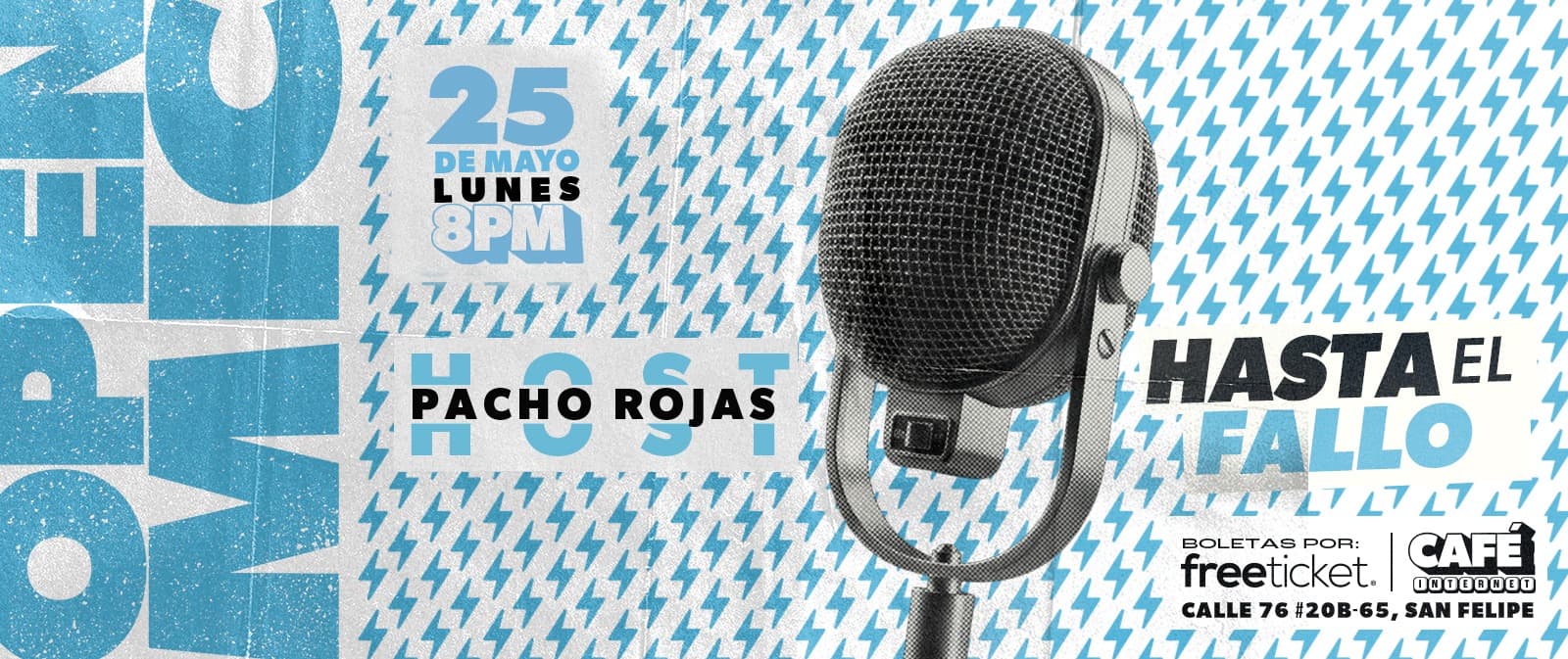 OPEN MIC HASTA EL FALLO