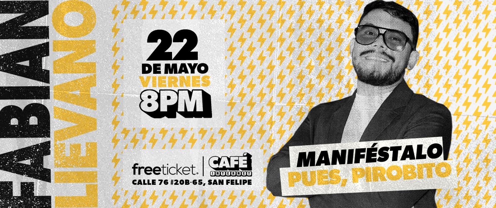 MANIFIÉSTALO PUES, PIROBITO