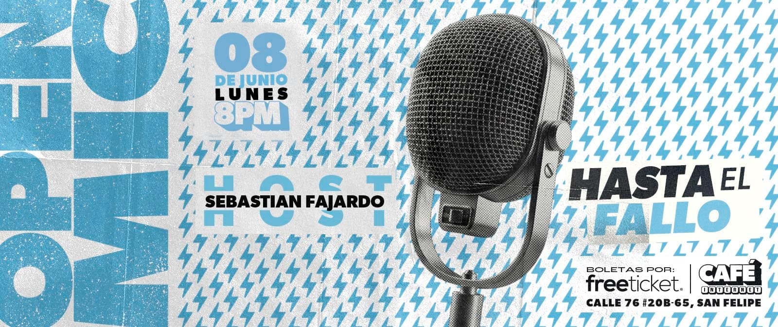 OPEN MIC HASTA EL FALLO