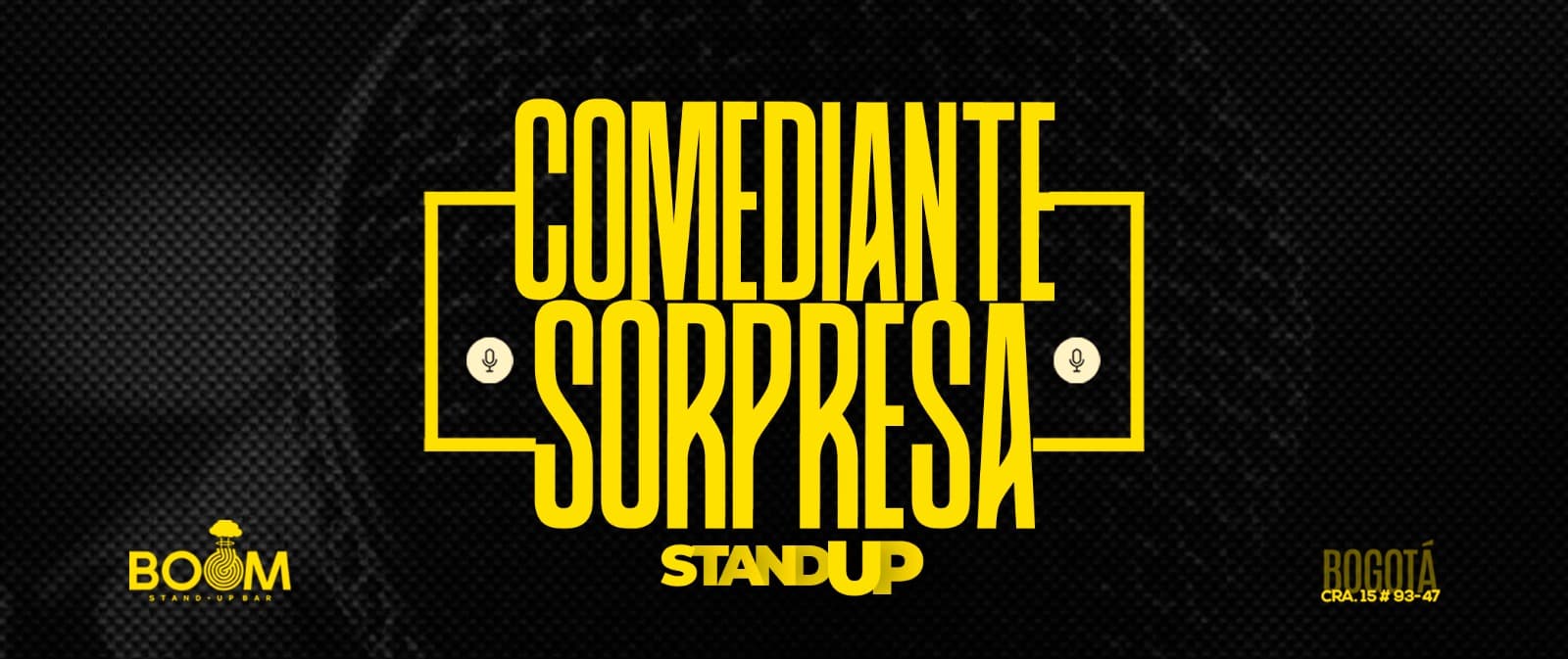 COMEDIANTE SORPRESA