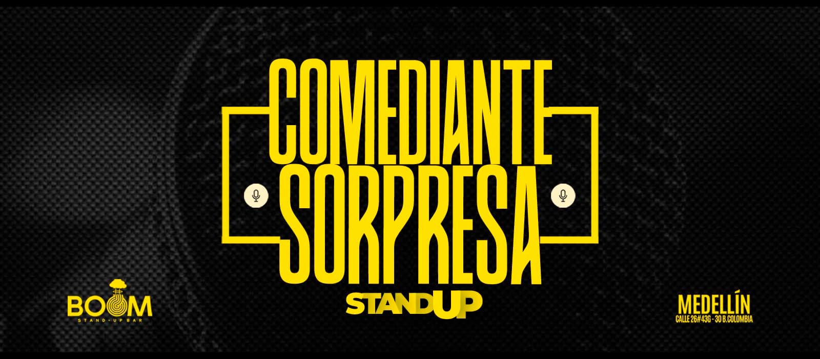 COMEDIANTE SORPRESA