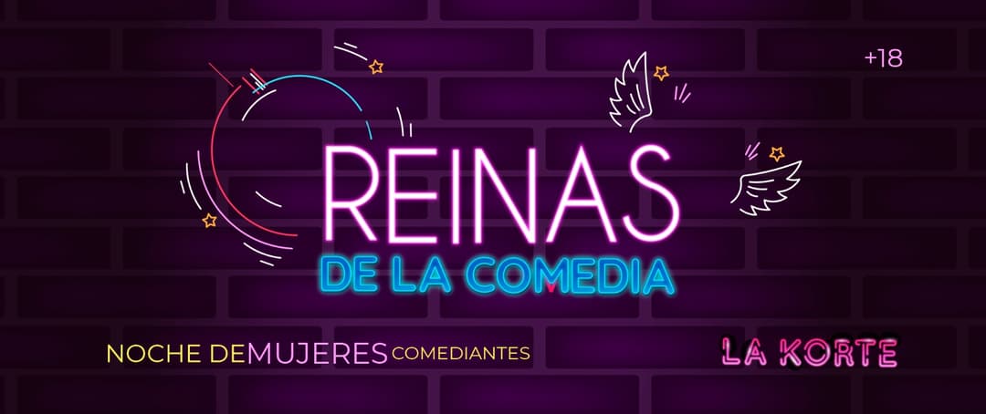 REINAS DE LA COMEDIA