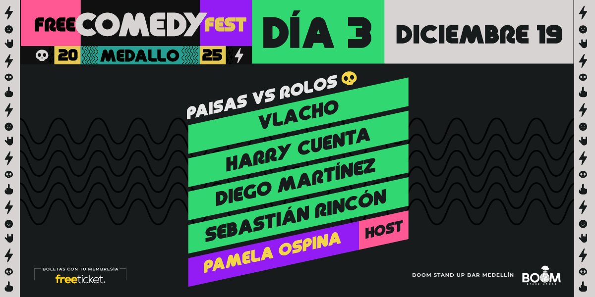 Free Comedy Fest Medallo - Día 3