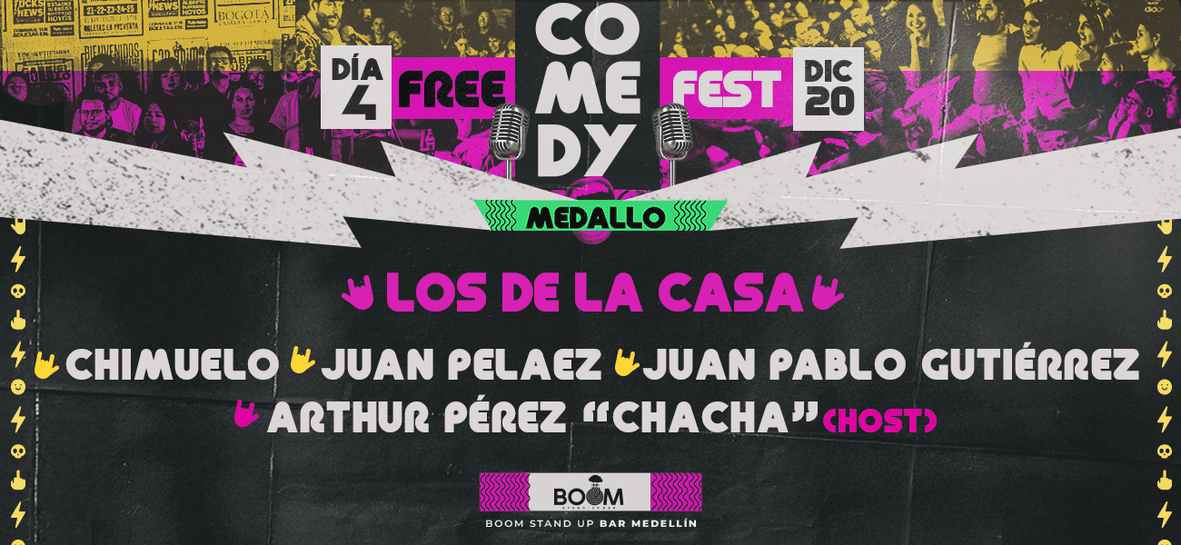 Free Comedy Fest Medallo - Día 4