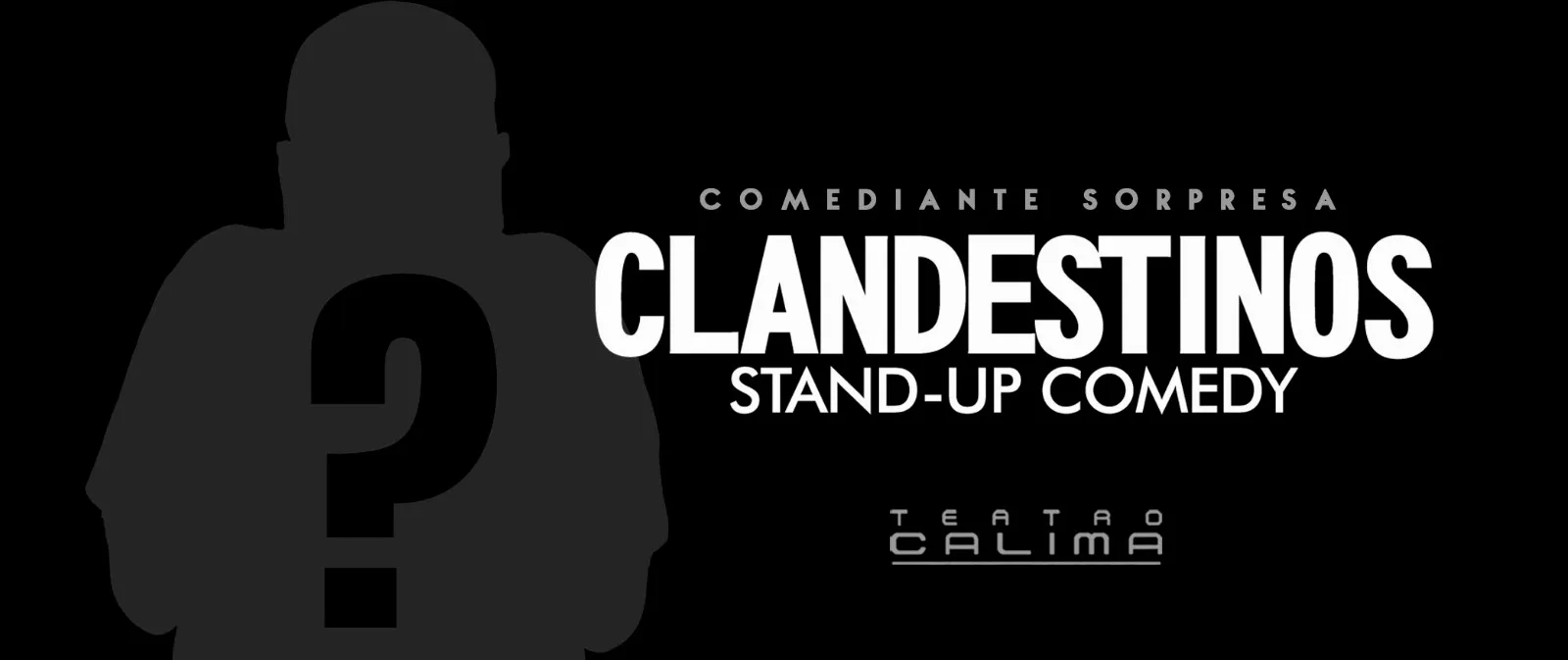 CLANDESTINOS