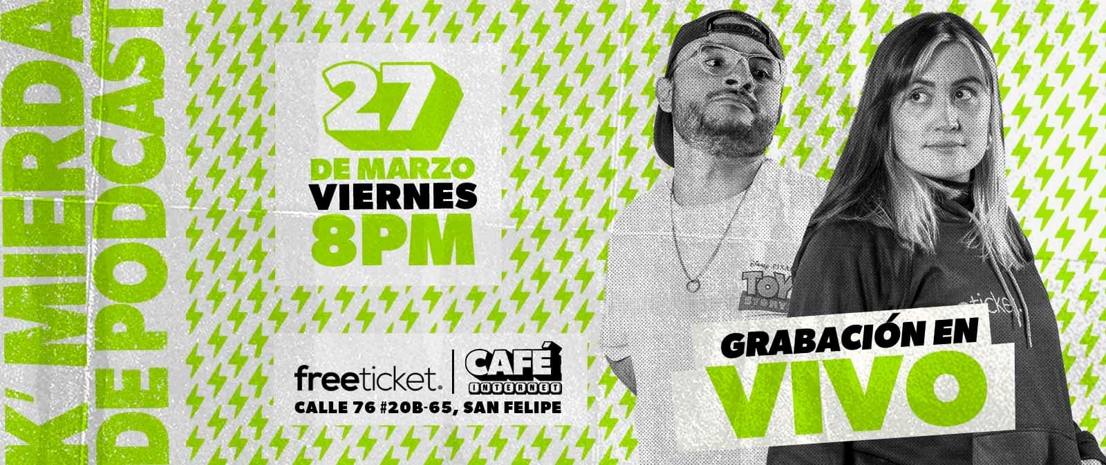 K' MIERDA DE PODCAST - GRABACIÓN EN VIVO